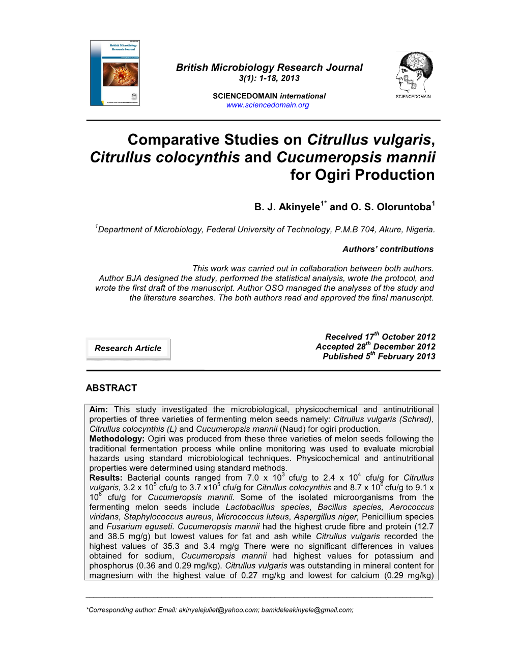 Comparative Studies on Citrullus Vulgaris, Citrullus Colocynthis and Cucumeropsis Mannii for Ogiri Production