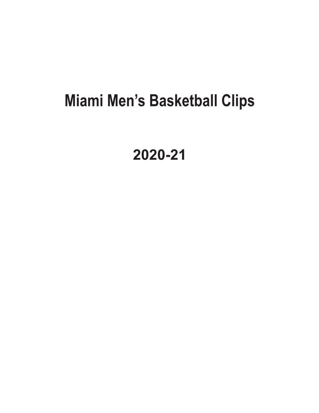 Miami Men's Basketball Clips