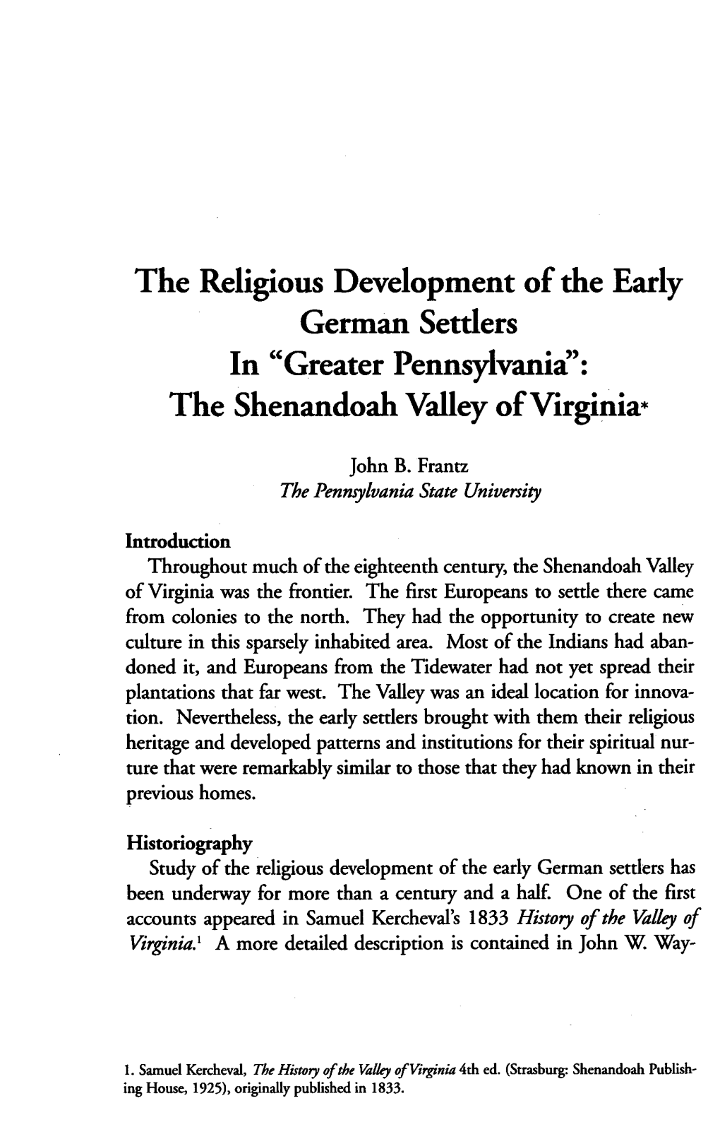 The Religious Development of the Early German Settlers in "Greater Pennsylvania": the Shenandoah Valley of Virginia*