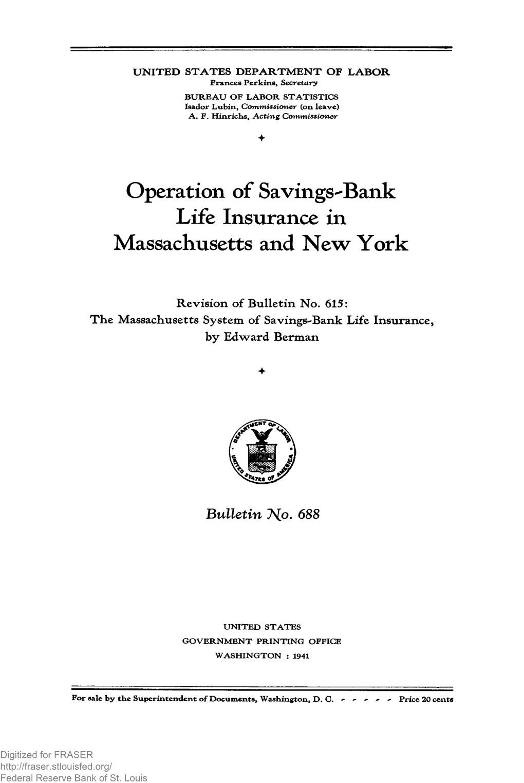Operation of Savings-Bank Life Insurance in Massachusetts and New York