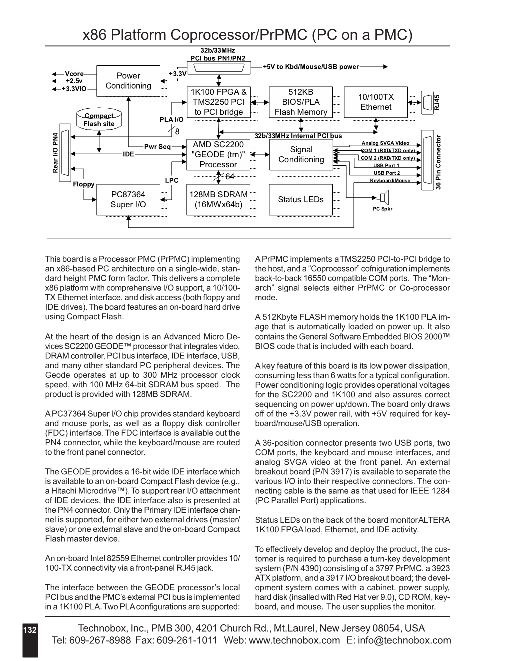 X86 Platform Coprocessor/Prpmc (PC on a PMC)