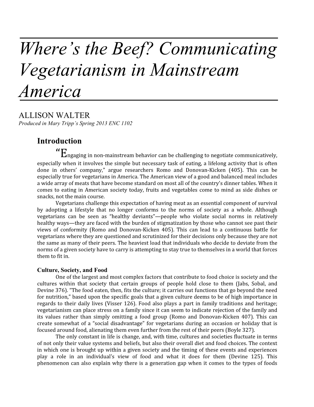 Where's the Beef? Communicating Vegetarianism in Mainstream America