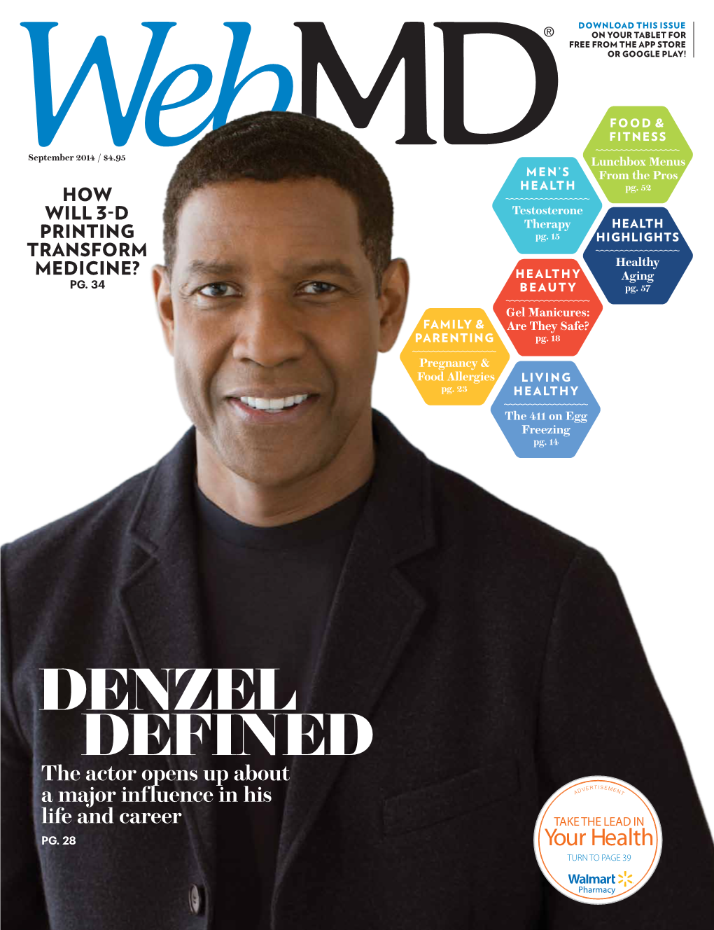DENZEL DEFINED the Actor Opens up About V E R T I S E M E a Major Influence in His a D N T Life and Career TAKE the LEAD in PG