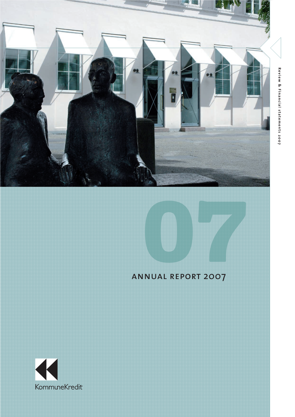 Annual Report 2007 Report Annual 2
