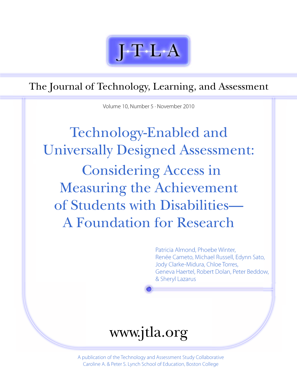 Technology-Enabled and Universally Designed Assessment: Considering Access in Measuring the Achievement of Students with Disabilities— a Foundation for Research