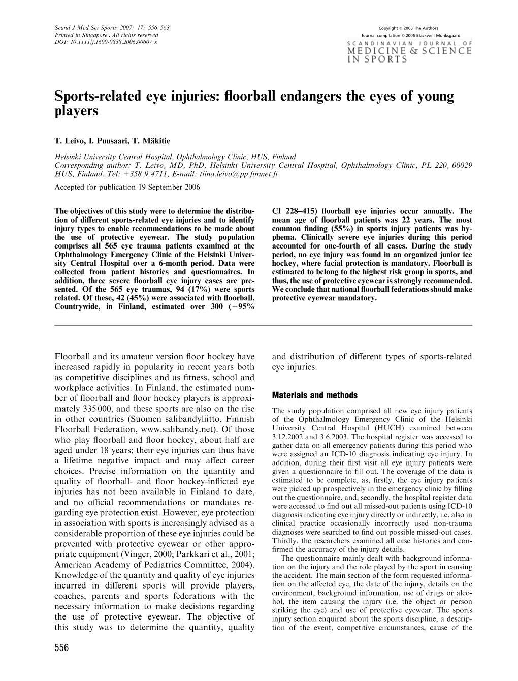 Sports-Related Eye Injuries: Floorball Endangers the Eyes of Young Players