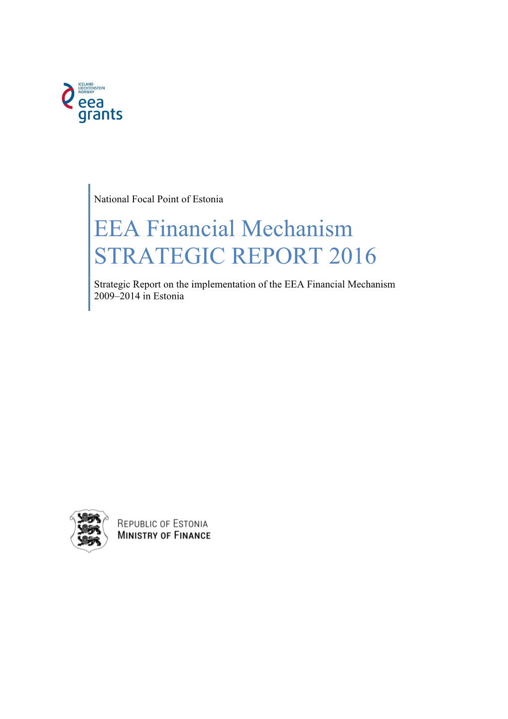 EEA Financial Mechanism STRATEGIC REPORT 2016