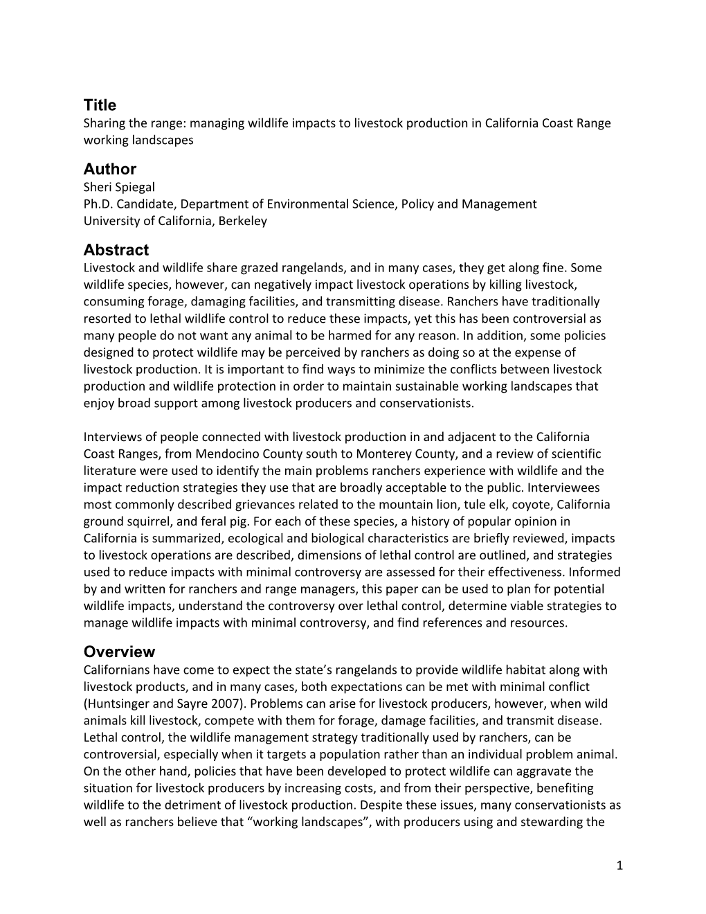 Sharing the Range: Managing Wildlife Impacts to Livestock Production in California Coast Range Working Landscapes Author Sheri Spiegal Ph.D