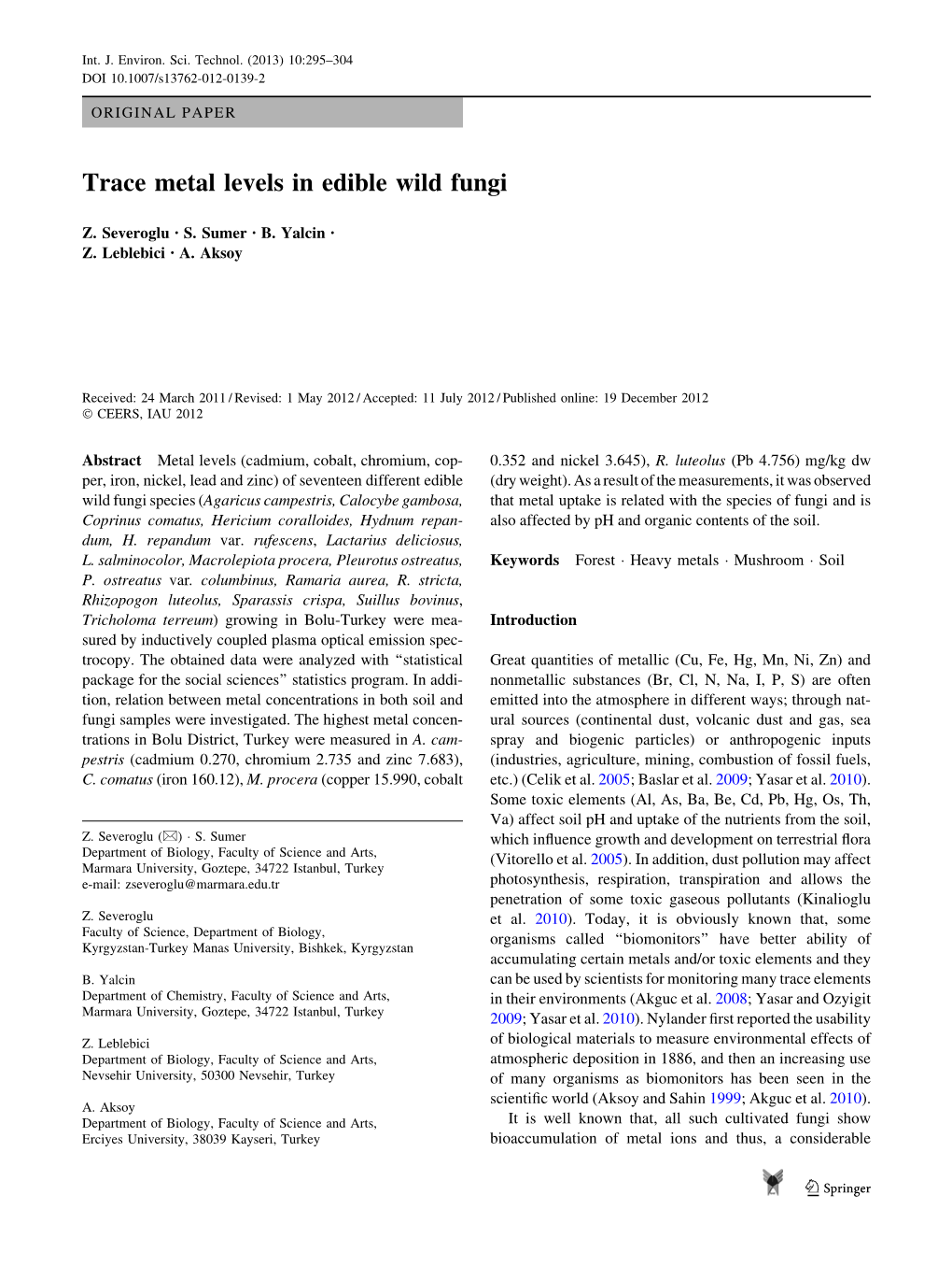 Trace Metal Levels in Edible Wild Fungi