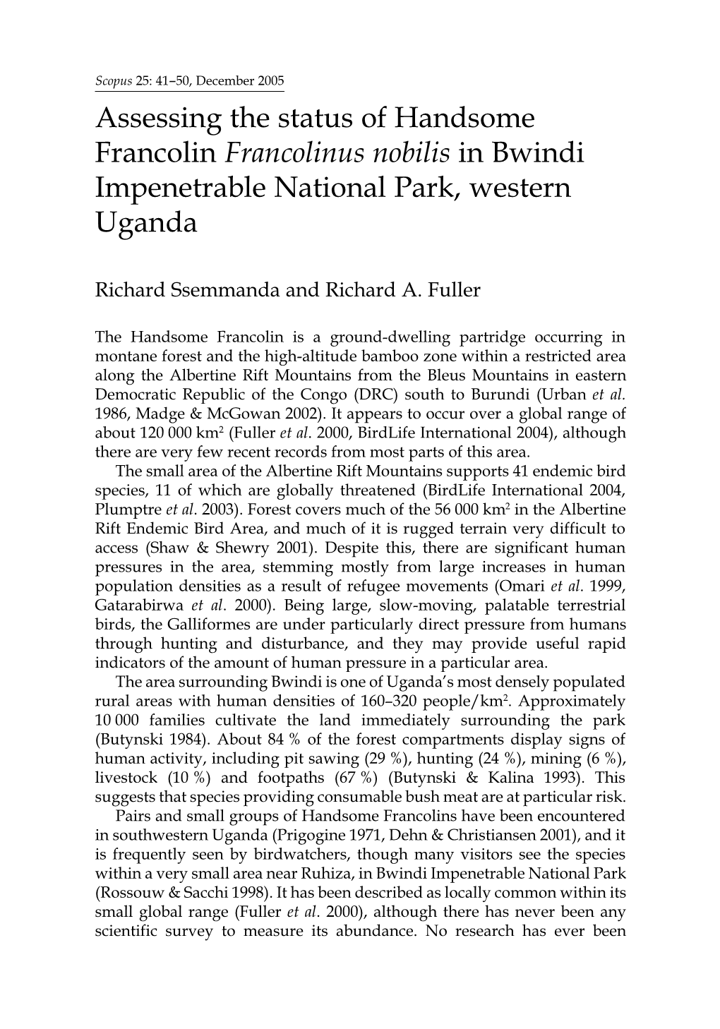 Assessing the Status of Handsome Francolin Francolinus Nobilis in Bwindi Impenetrable National Park, Western Uganda