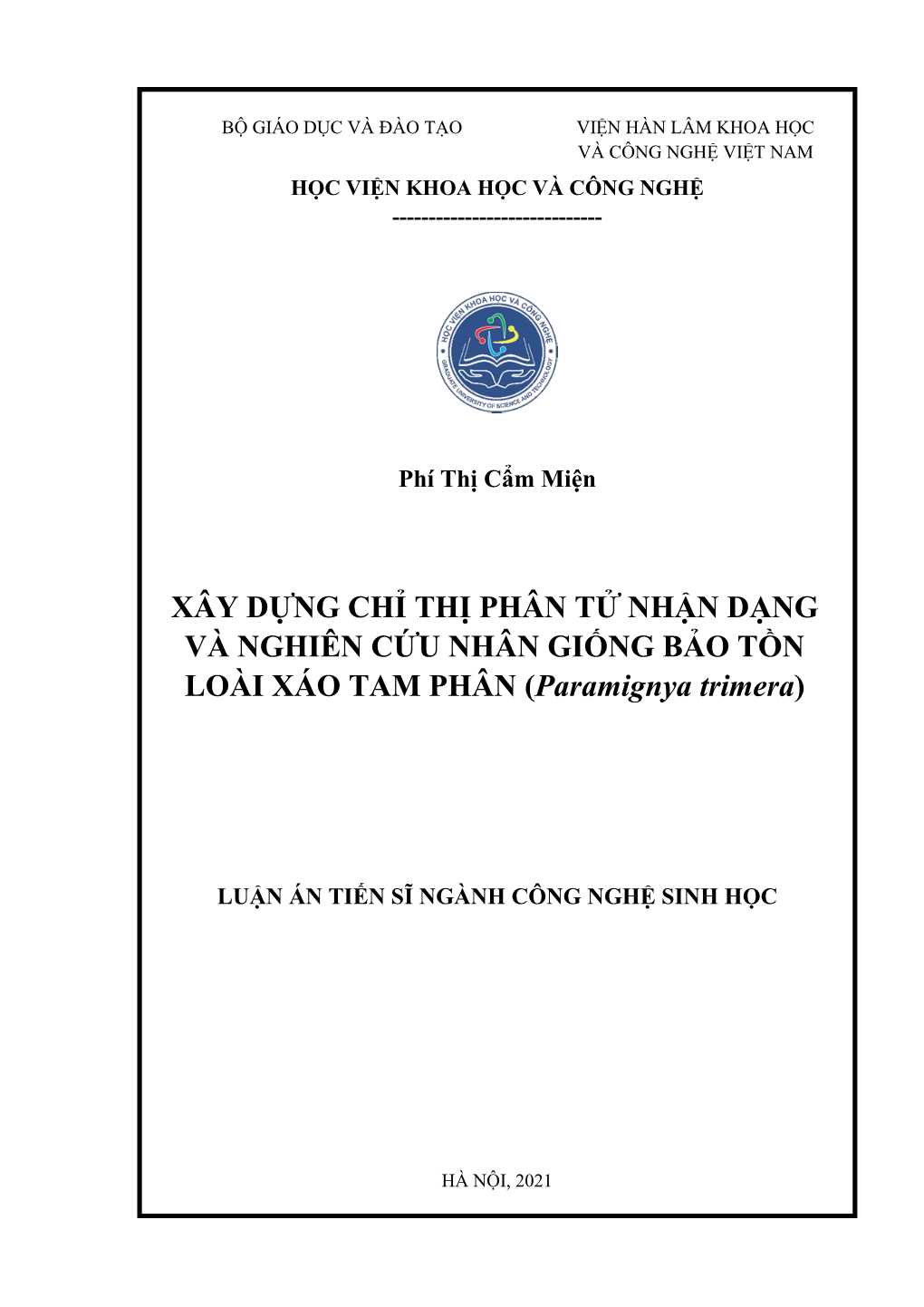 XÂY DỰNG CHỈ THỊ PHÂN TỬ NHẬN DẠNG VÀ NGHIÊN CỨU NHÂN GIỐNG BẢO TỒN LOÀI XÁO TAM PHÂN (Paramignya Trimera)