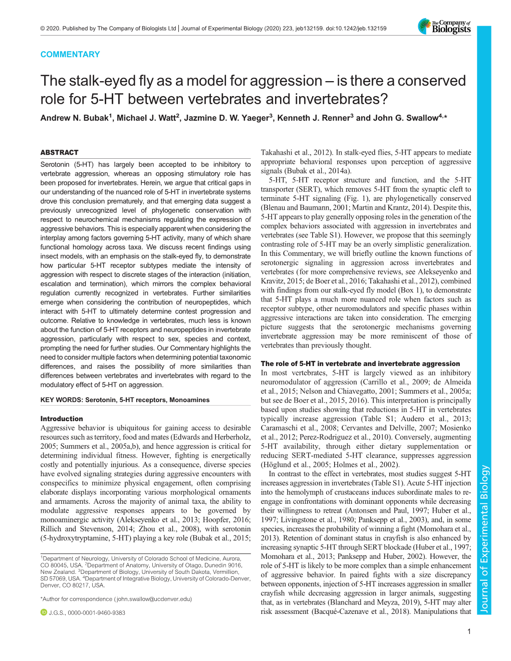 The Stalk-Eyed Fly As a Model for Aggression – Is There a Conserved Role for 5-HT Between Vertebrates and Invertebrates? Andrew N