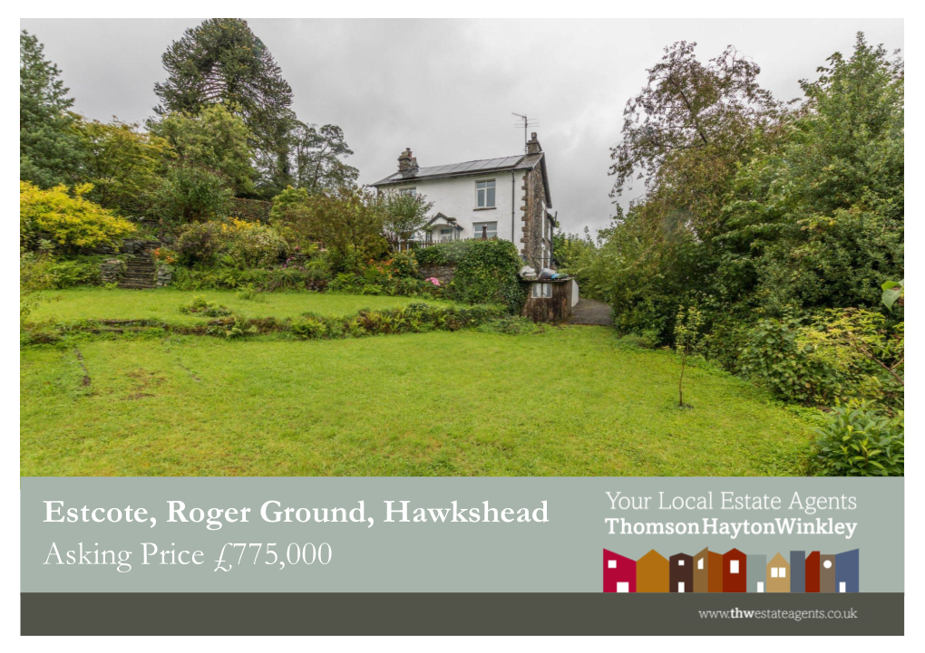 Estcote, Roger Ground, Hawkshead