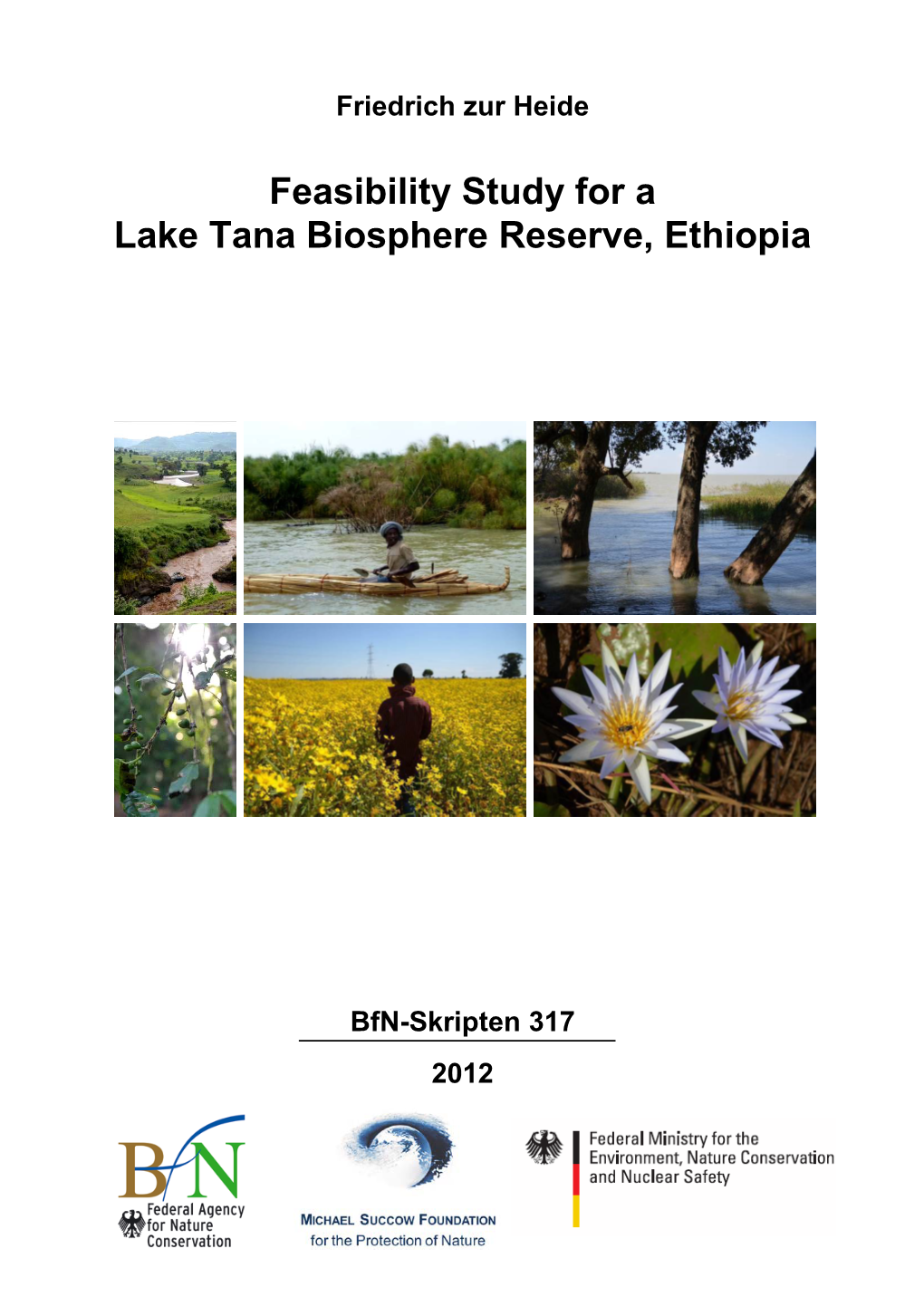 Feasibility Study for a Lake Tana Biosphere Reserve, Ethiopia