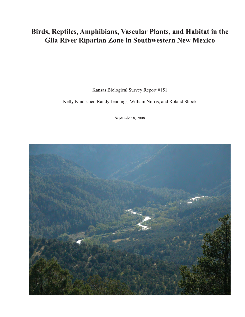 Birds, Reptiles, Amphibians, Vascular Plants, and Habitat in the Gila River Riparian Zone in Southwestern New Mexico