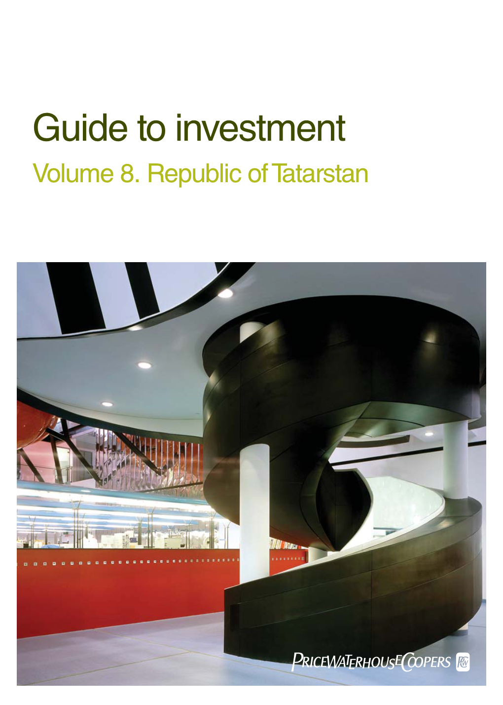 Guide to Investment Volume 8
