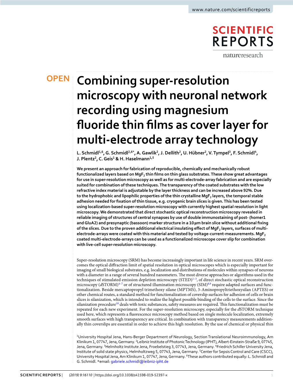 Combining Super-Resolution Microscopy with Neuronal Network Recording Using Magnesium Fuoride Thin Flms As Cover Layer for Multi-Electrode Array Technology L