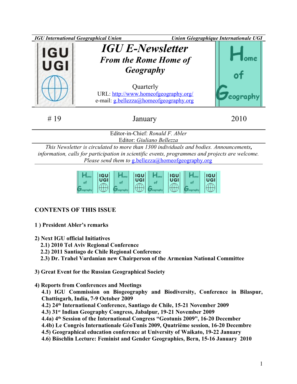 IGU International Geographical Union Union Géographique Internationale UGI IGU E-Newsletter from the Rome Home of Geography