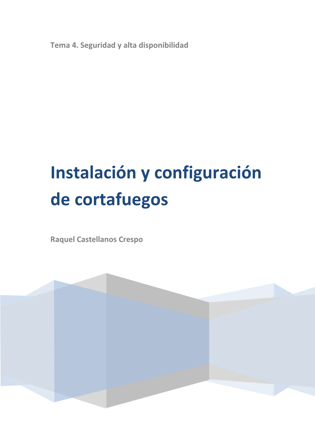 Instalación Y Configuración De Cortafuegos