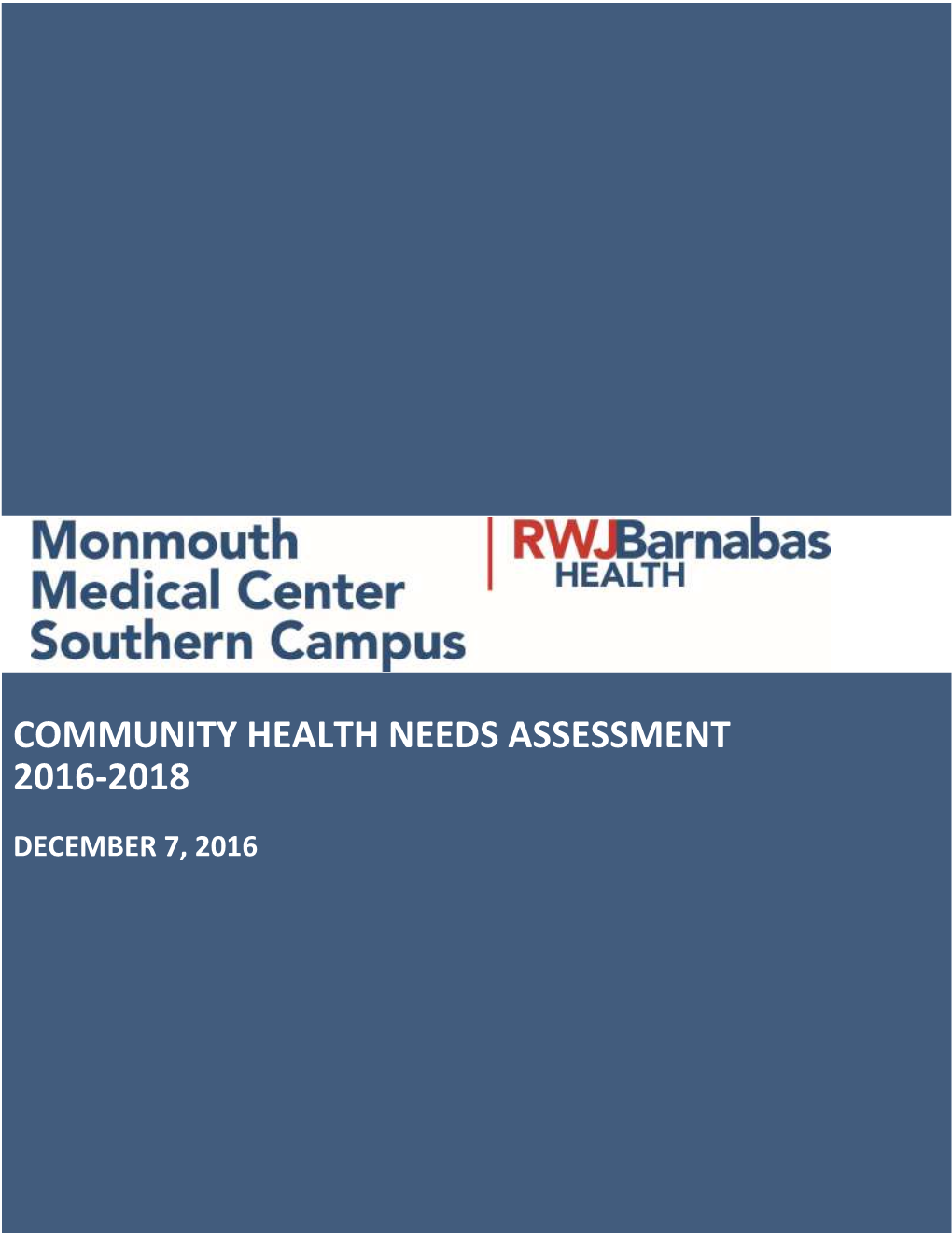 COMMUNITY HEALTH NEEDS ASSESSMENT, Monmouth Medical