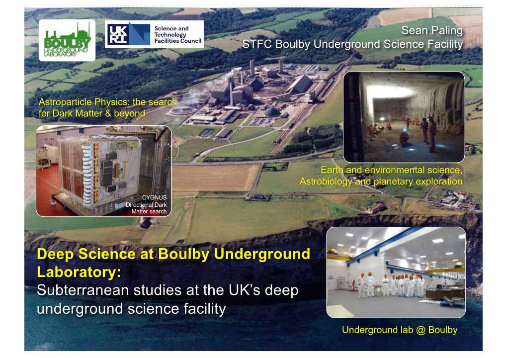 Deep Science at Boulby Underground Laboratory