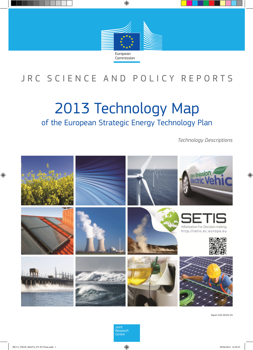 2013 Technology Map of the European Strategic Energy Technology Plan