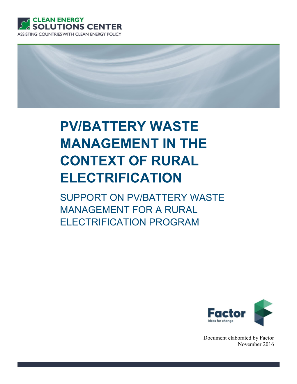 Pv/Battery Waste Management in the Context of Rural Electrification Support on Pv/Battery Waste Management for a Rural Electrification Program