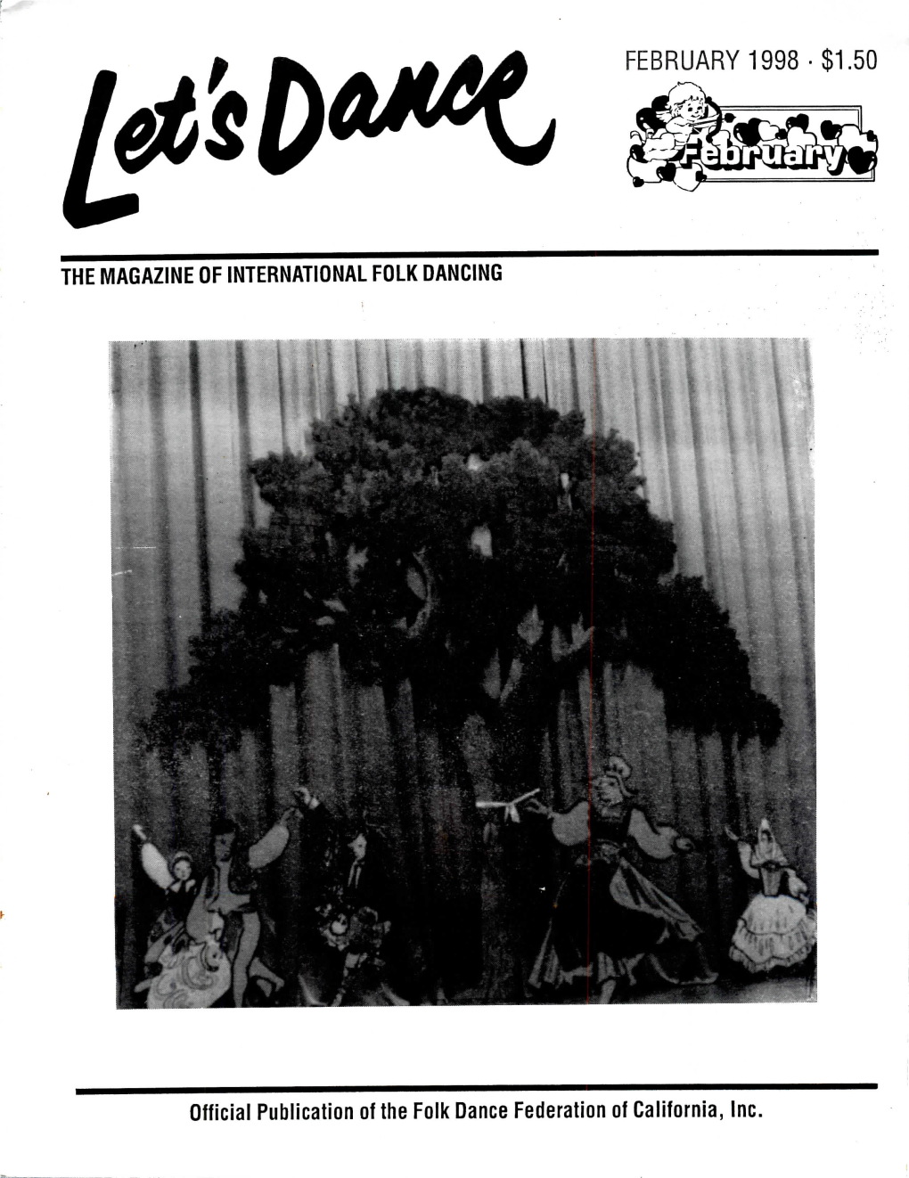 FEBRUARY 1998-$1.50 Official Publication of the Folk Dance