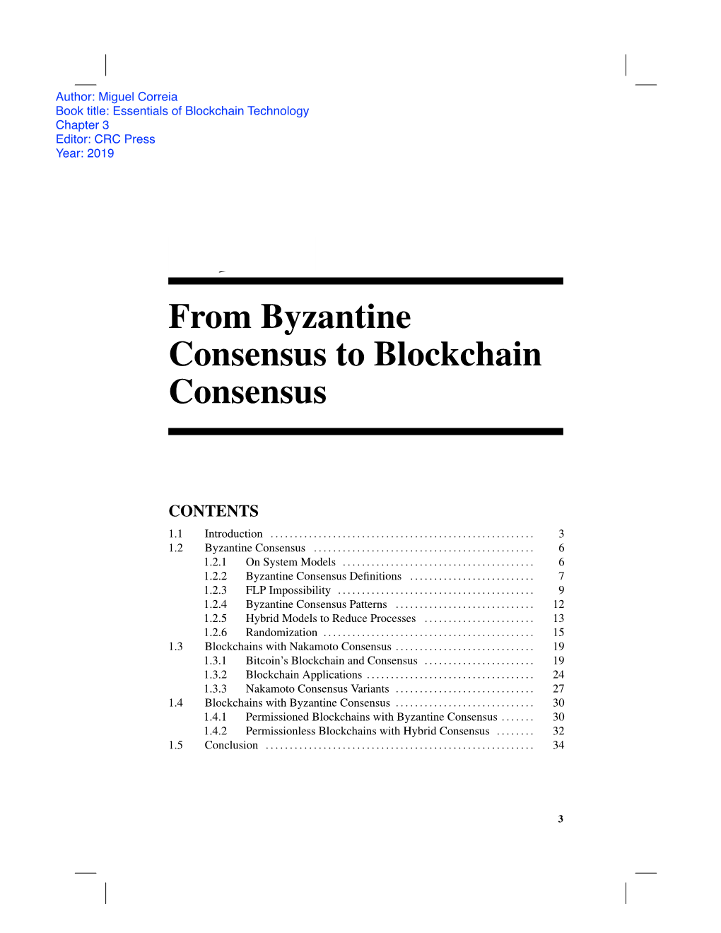 Chapter 1 from Byzantine Consensus to Blockchain Consensus