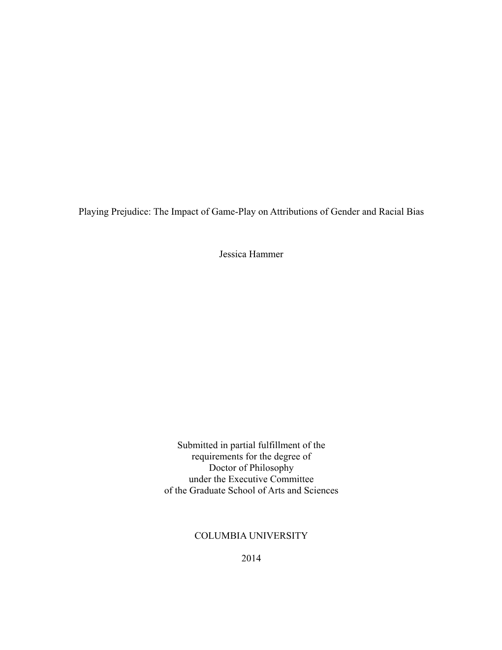 Playing Prejudice: the Impact of Game-Play on Attributions of Gender and Racial Bias