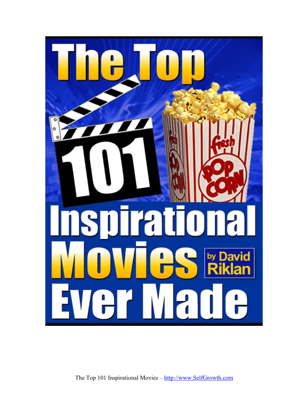 The Top 101 Inspirational Movies –