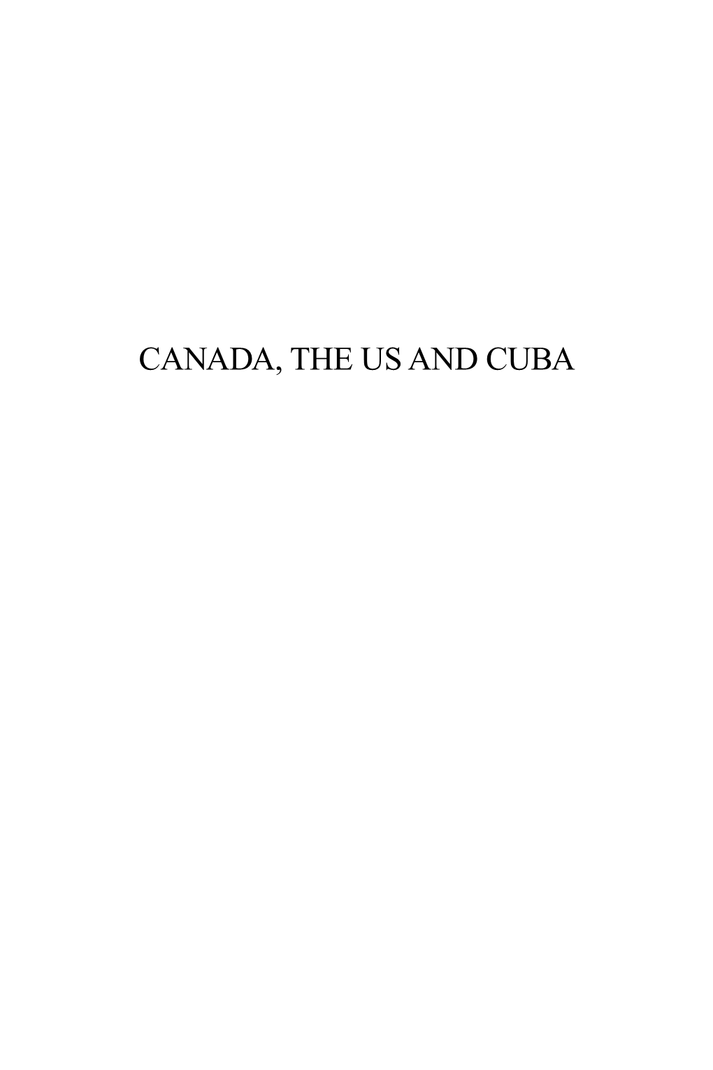 Canada, the Us and Cuba