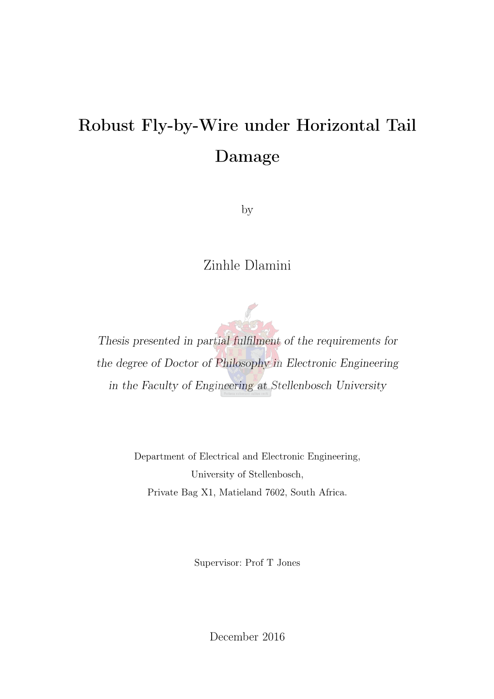 Robust Fly-By-Wire Under Horizontal Tail Damage