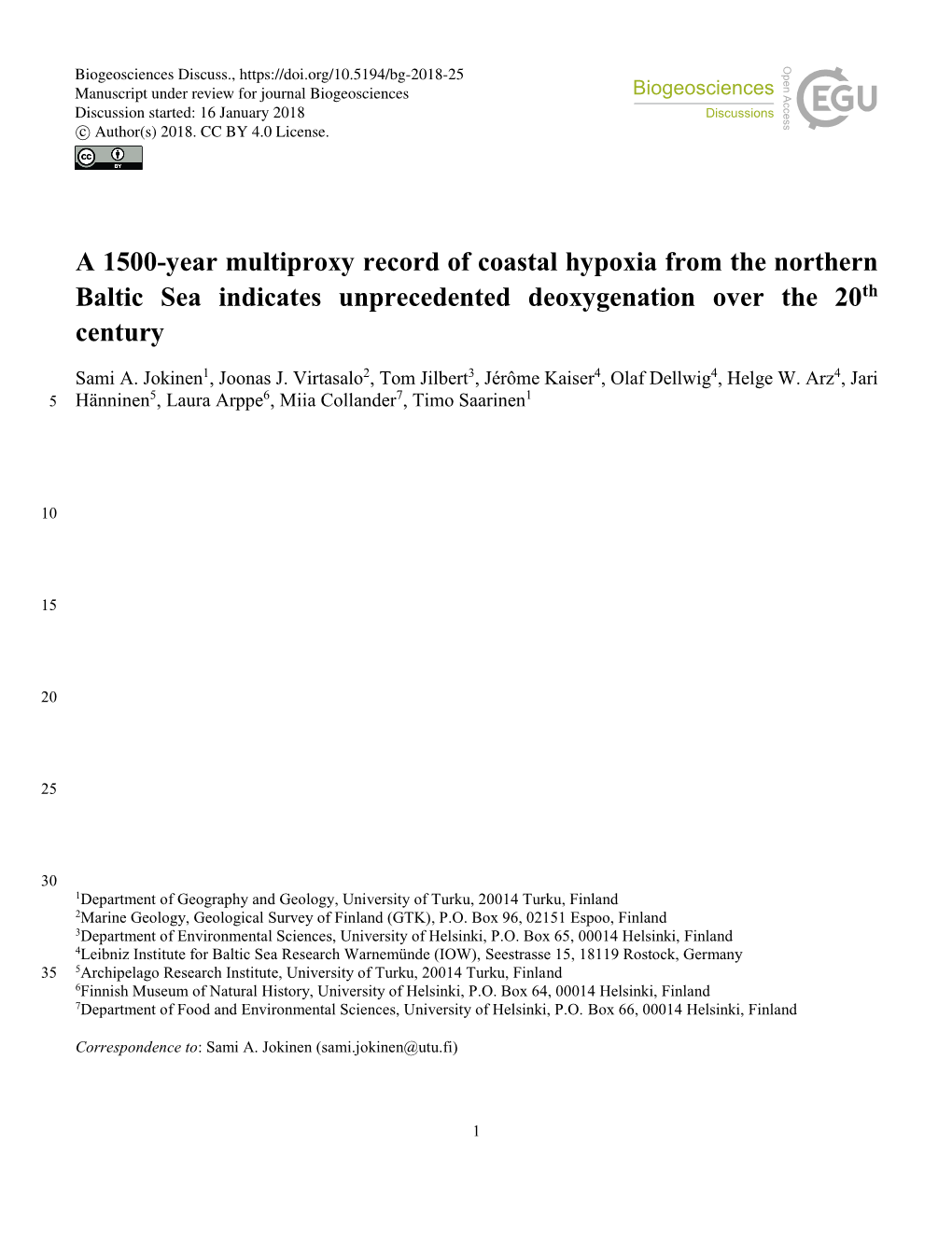 A 1500-Year Multiproxy Record of Coastal Hypoxia from the Northern Baltic Sea Indicates Unprecedented Deoxygenation Over the 20Th Century