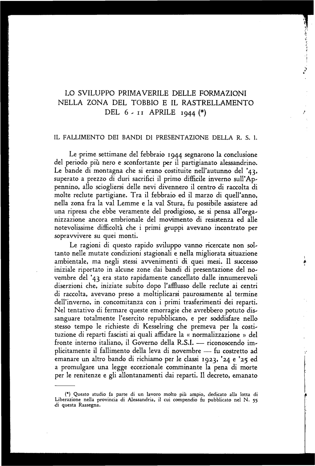 Lo Sviluppo Primaverile Delle Formazioni Nella Zona Del Tobbio E Il Rastrellamento D El 6 - I I a Pr Ile 1944 (*)