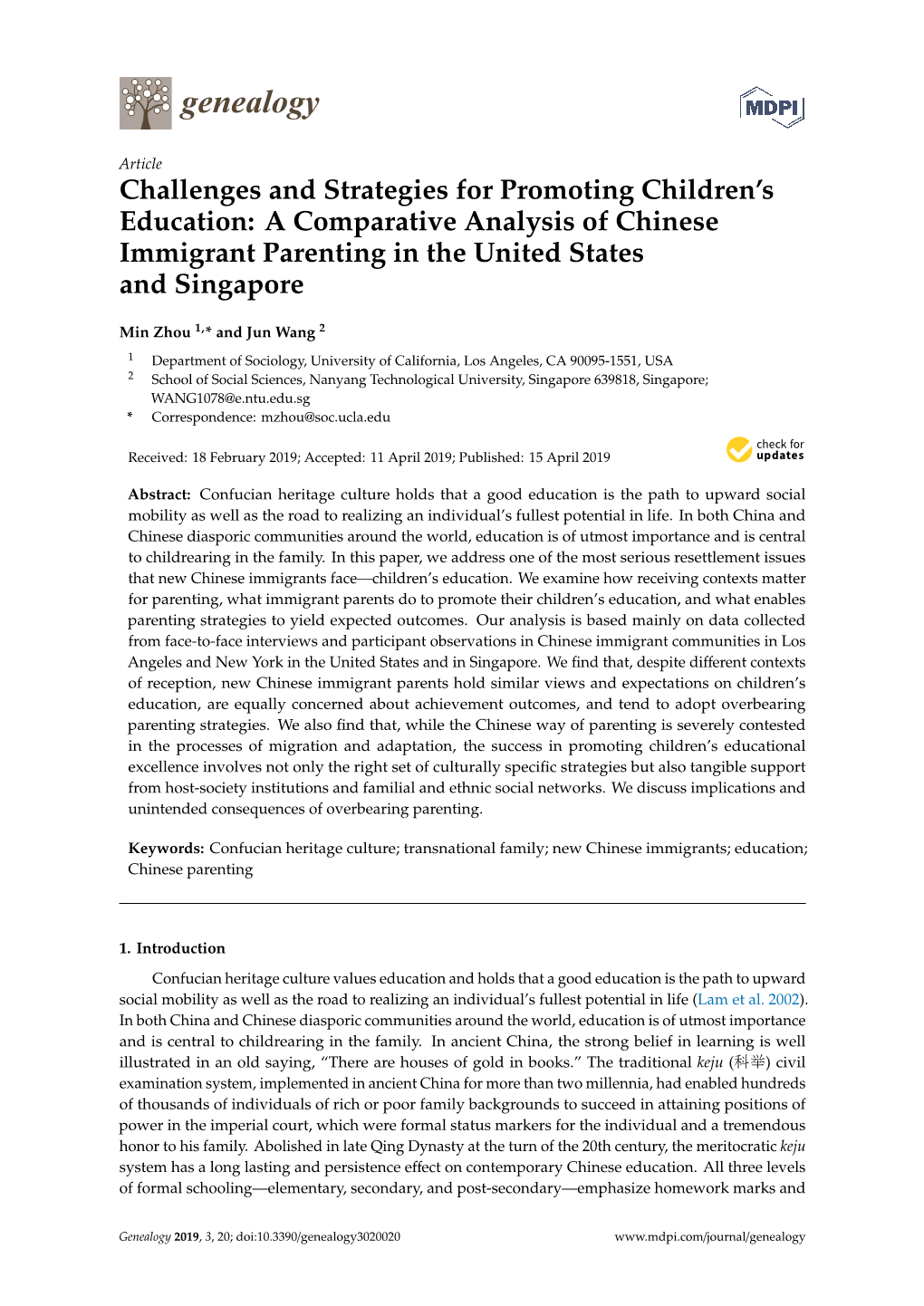 A Comparative Analysis of Chinese Immigrant Parenting in the United States and Singapore