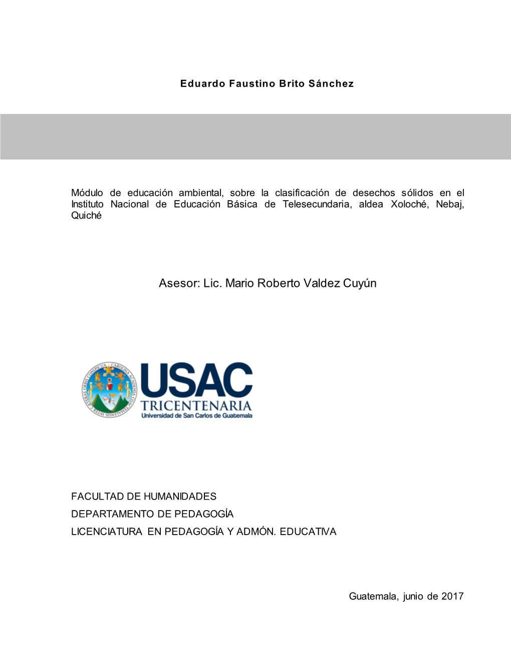 Asesor: Lic. Mario Roberto Valdez Cuyún