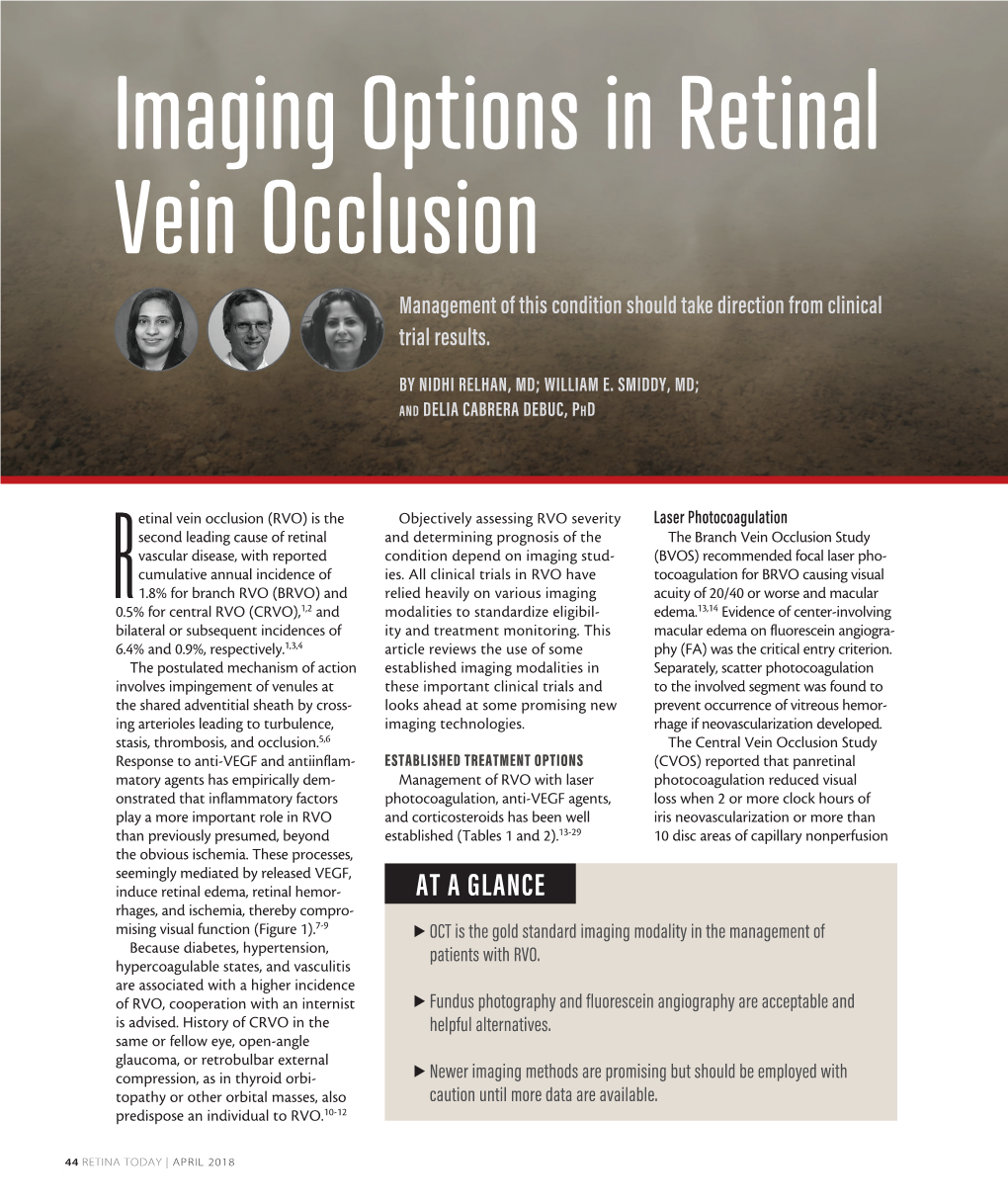 Imaging Options in Retinal Vein Occlusion Management of This Condition Should Take Direction from Clinical Trial Results