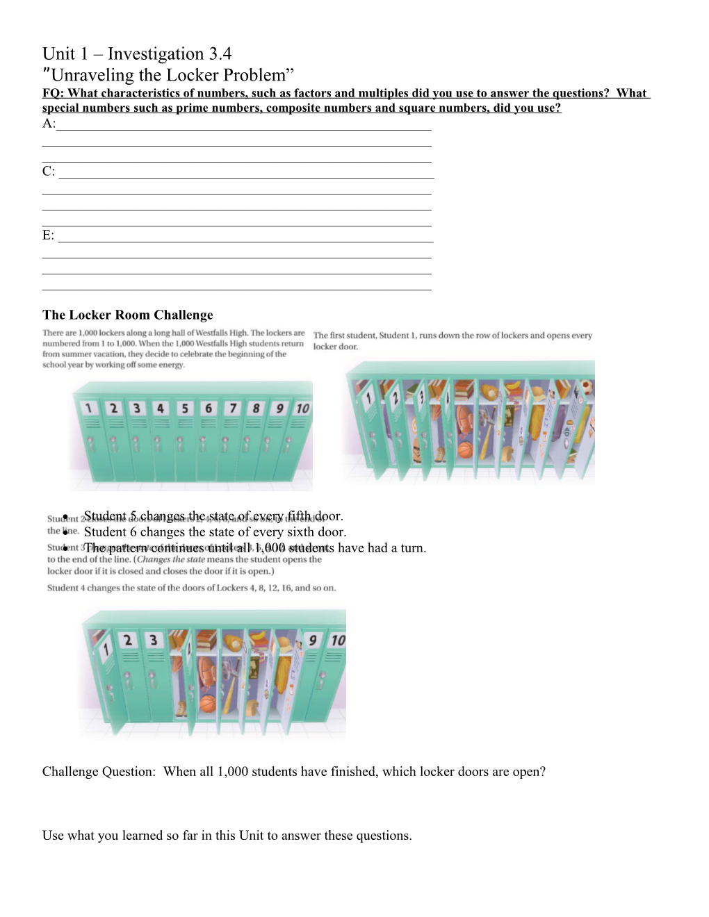 Unraveling the Locker Problem