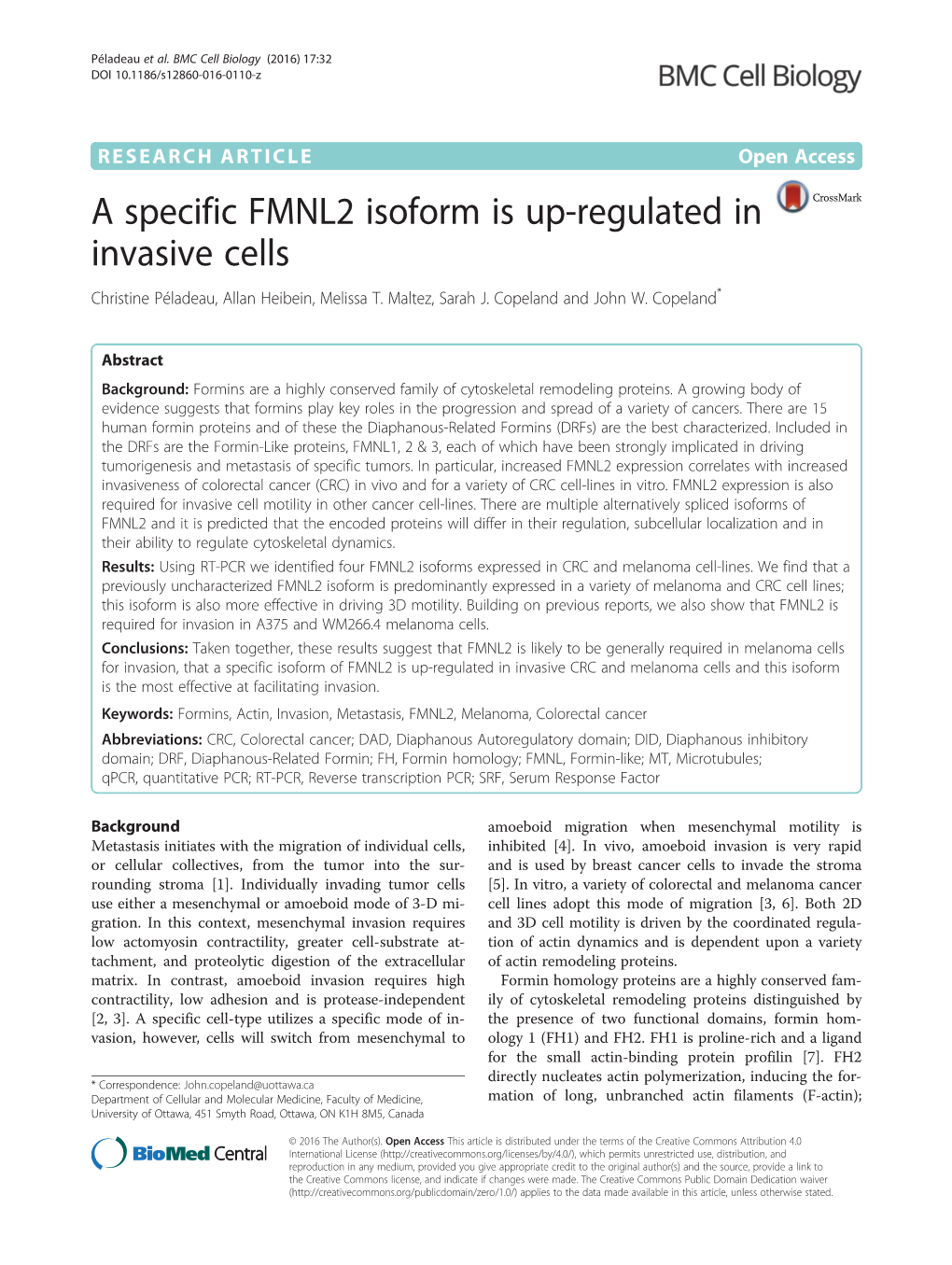 A Specific FMNL2 Isoform Is Up-Regulated in Invasive Cells Christine Péladeau, Allan Heibein, Melissa T