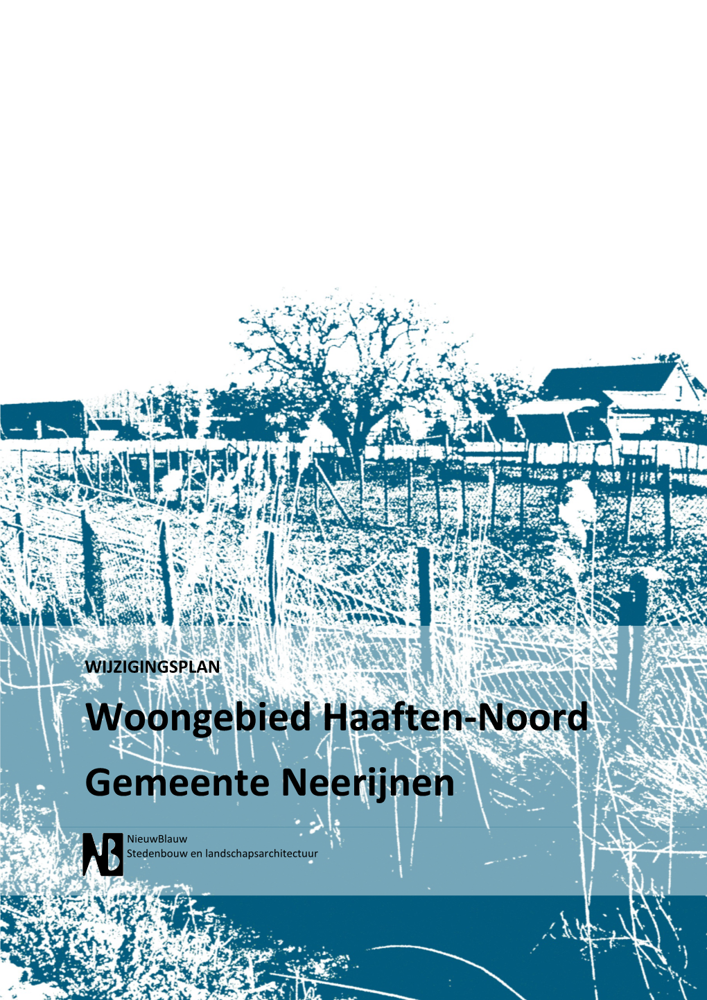 Woongebied Haaften-Noord Gemeente Neerijnen