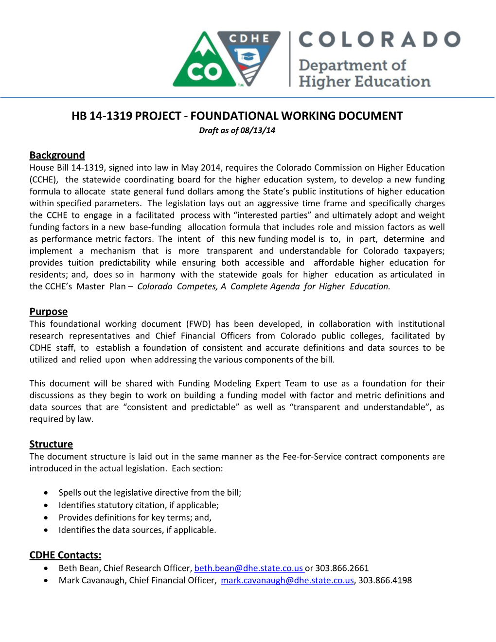 HB 14-1319 PROJECT - FOUNDATIONAL WORKING DOCUMENT Draft As of 08/13/14