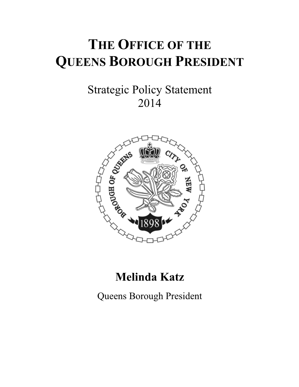 Strategic Policy Statement 2014 Melinda Katz