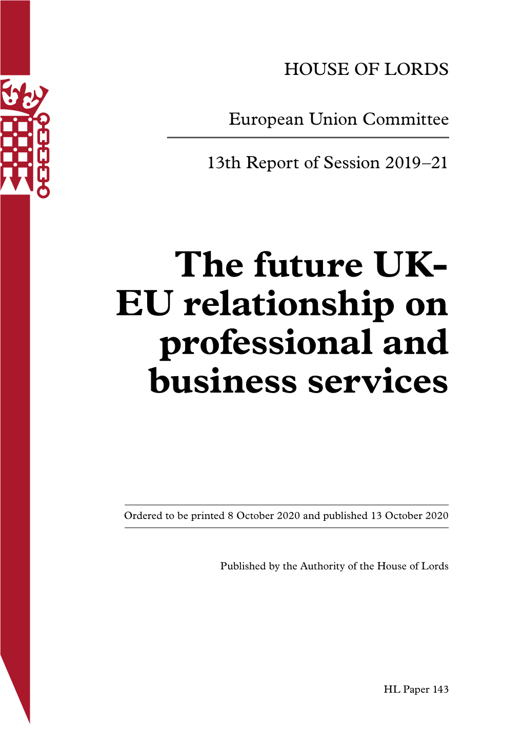 The Future UK-EU Relationship on Professional and Business Services 3