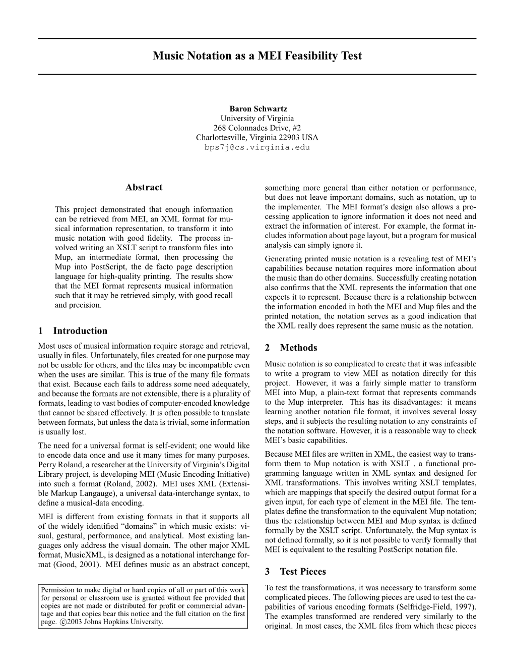 Music Notation As a MEI Feasibility Test