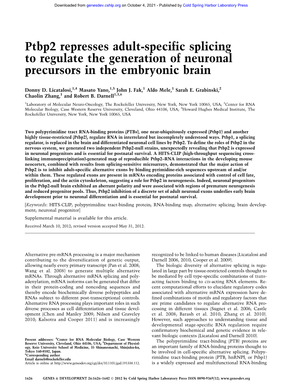 Ptbp2 Represses Adult-Specific Splicing to Regulate the Generation of Neuronal Precursors in the Embryonic Brain