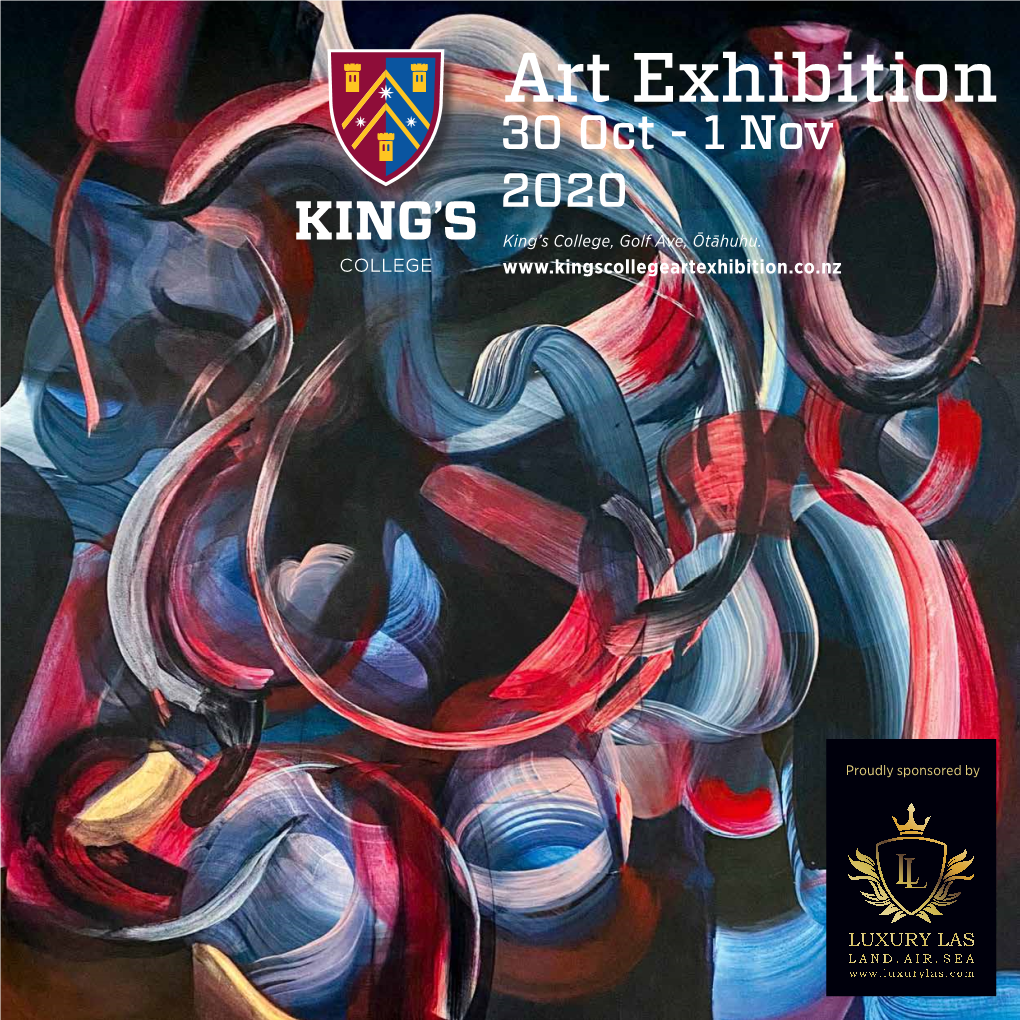 Art Exhibition 30 Oct - 1 Nov 2020 King’S College, Golf Ave, Ōtāhuhu