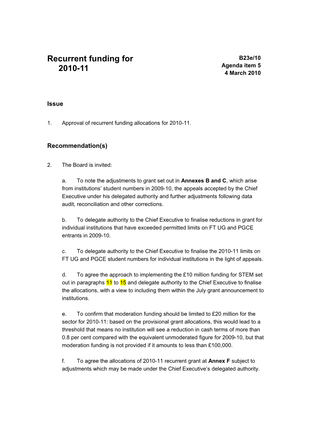 Recurrent Funding for 2010-11