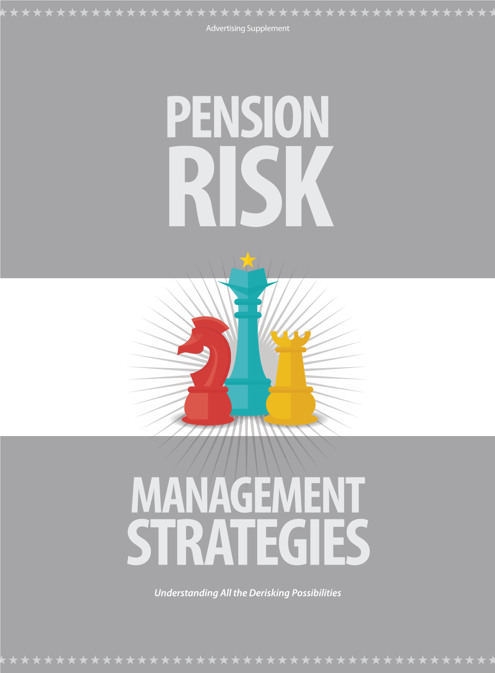 Pension Risk Strategy Summit Supplement