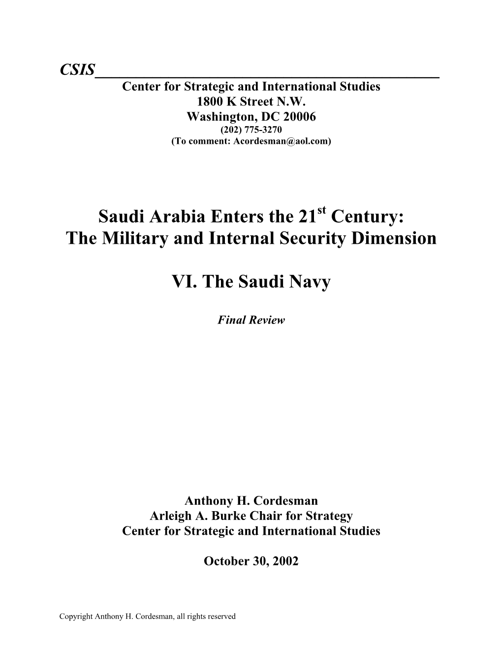 Saudi Arabia Enter the 21St Century: the Military and Internal Security